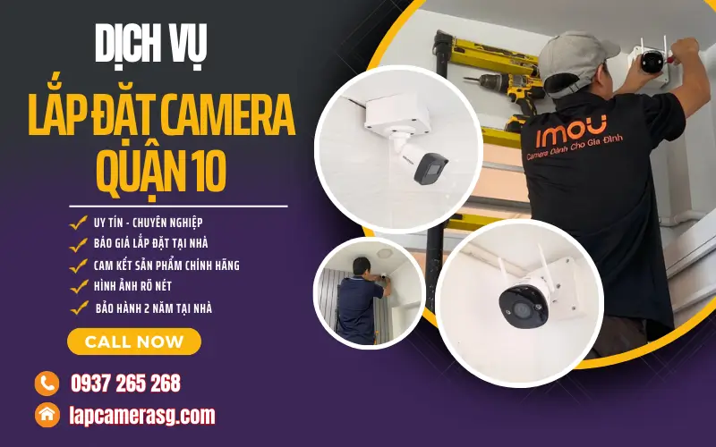 Lắp đặt camera quận 10 HCM