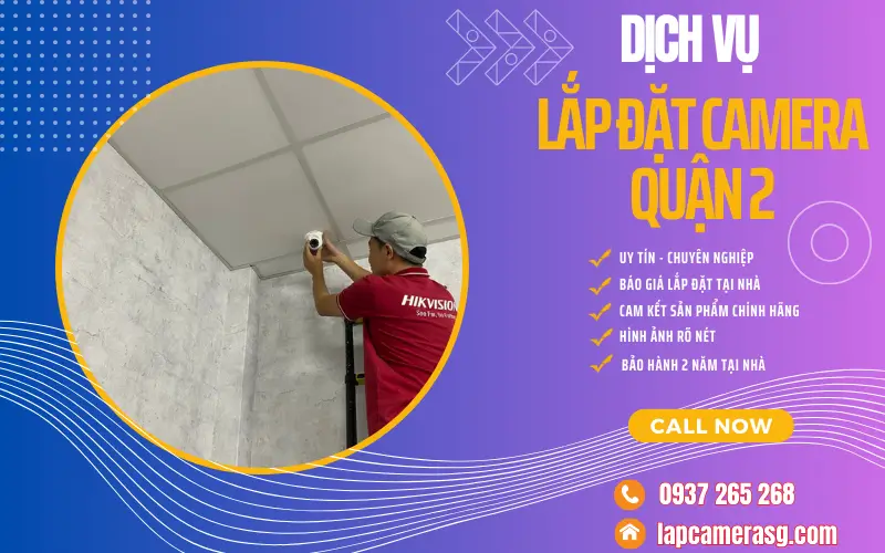 Lắp đặt camera quận 2 HCM
